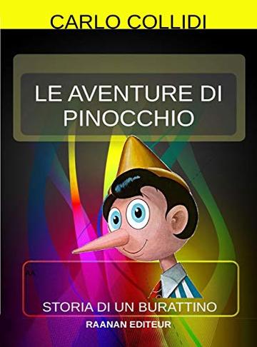Le avventure di Pinocchio (Jeunesse-Scolaire-Classiques pour tous Vol. 13)